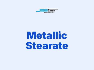 Metallic Stearates